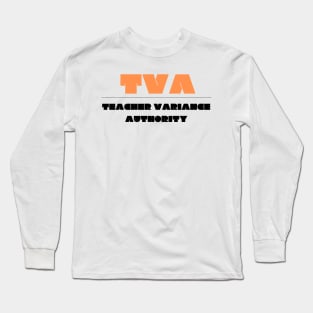 TVA Long Sleeve T-Shirt